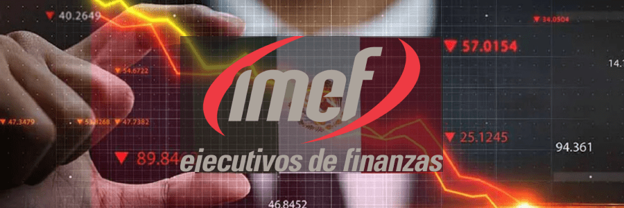 Instituto Mexicano de Ejecutivos de Finanzas advierte sobre año turbulento para la economía del país